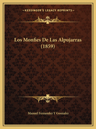 Los Monfies De Las Alpujarras (1859)