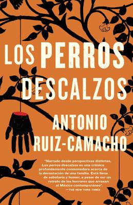 Los Perros Descalzos - Ruiz-Camacho, Antonio