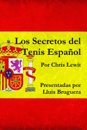 Los Secretos del Tenis Espaol