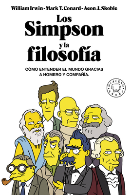 The Simpsons and Philosophy by William Irwin
