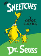 Los Sneetches Y Otros Cuentos (the Sneetches and Other Stories Spanish Edition)