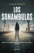 Los Sonmbulos/ Wanderers