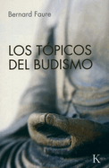 Los Tpicos del Budismo