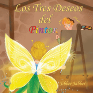 Los Tres Deseos del Pintor