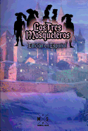 Los Tres Mosqueteros (Edicion en Espaol)