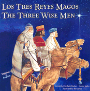 Los Tres Reyes Magos / The Three Wise Men