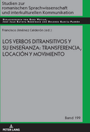 Los Verbos Ditransitivos Y Su Enseanza: Transferencia, Locacin Y Movimiento