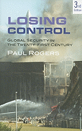 Losing Control: Global Security in the 21st Century