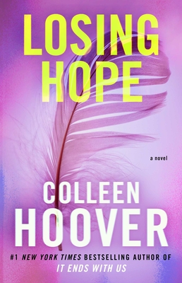 Losing Hope: A Novelvolume 2 - Hoover, Colleen
