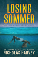 Losing Sommer