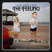 Loss Hope Love - The Feeling