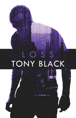 Loss - Black, Tony