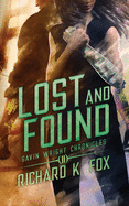 Lost and Found: Gavin Wright Chronicles Book 2