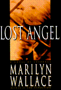 Lost Angel - Wallace, Marilyn