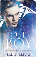 Lost Boy: The Neverland Transmissions #2