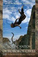 Lost Cantos of the Ouroboros Caves: Expanded Edition
