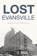 Lost Evansville