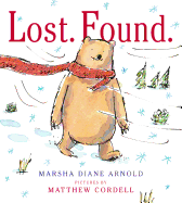 Lost. Found.: A Picture Book