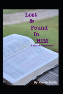 Lost & Found in HIM: a book of short poems