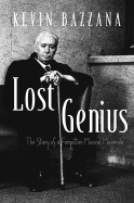 Lost Genius: The Story of a Forgotten Musical Maverick