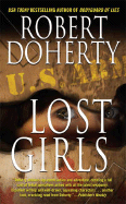 Lost Girls - Doherty, Robert, Professor