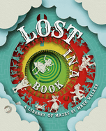 Lost in a Book: A Library of Mazes