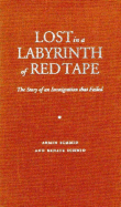 Lost in a Labyrinth of Red Tape: The Story of an Immigration That Failed