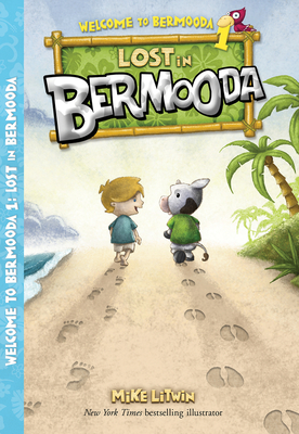 Lost in Bermooda: Volume 1 - 