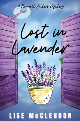 Lost in Lavender - McClendon, Lise