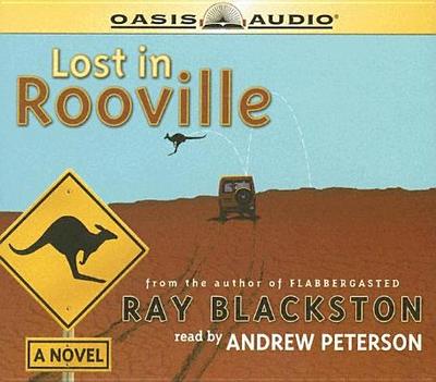 Lost in Rooville - Blackston, Ray, and Petersen, Andrew (Narrator)
