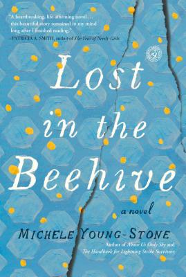 Lost in the Beehive - Young-Stone, Michele