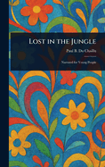 Lost in the Jungle
