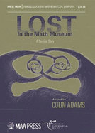 Lost in the Math Museum: A Survival Story