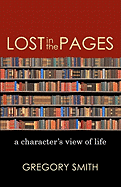 Lost in the Pages: A Character's View of Life