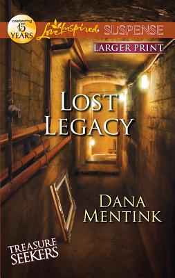 Lost Legacy - Mentink, Dana