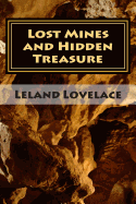 Lost Mines and Hidden Treasure
