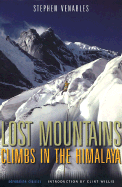 Lost Mountains: Two Expeditions to Kashmir