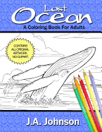 Lost Ocean: A Coloring Book for Adults