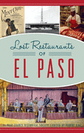 Lost Restaurants of El Paso