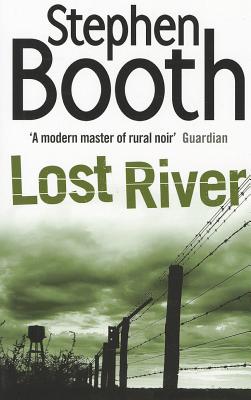 Lost River - Booth, Stephen