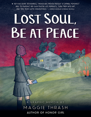 Lost Soul, Be at Peace: A Graphic Novel - 