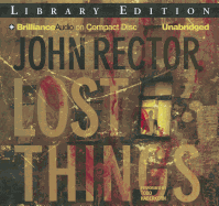 Lost Things - Rector, John, and Haberkorn, Todd (Read by)