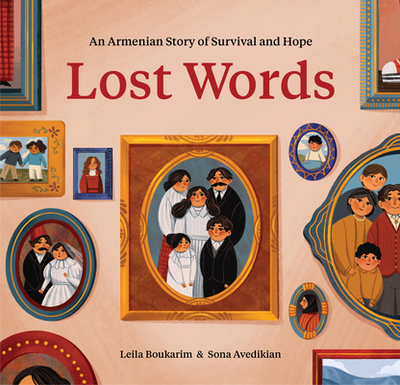 Lost Words: An Armenian Story of Survival and Hope - Boukarim, Leila