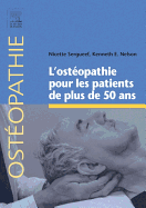 L'Osteopathie Pour Les Patients de Plus de 50 ANS