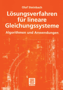 Losungsverfahren Fur Lineare Gleichungssysteme: Algorithmen Und Anwendungen