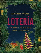 Lotera: Nocturnal Sweepstakes