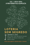 Loteria Sem Segredo: A Matemtica Explica