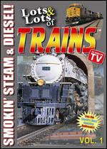 Lots & Lots of Trains, Vol. 1 - 