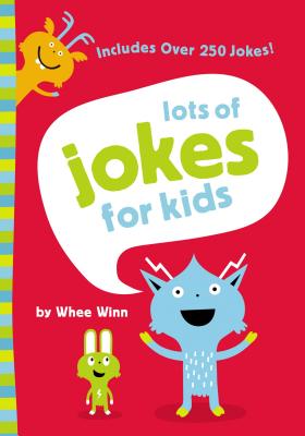 Lots of Jokes for Kids - Winn, Whee