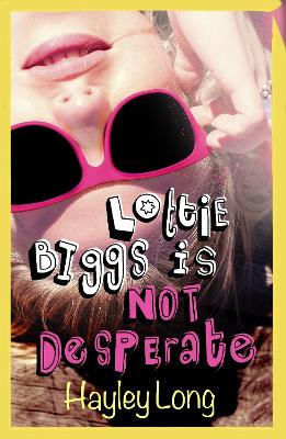 Lottie Biggs is (Not) Desperate - Long, Hayley